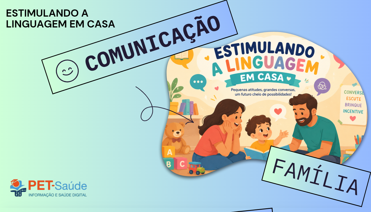 Estimulando a Linguagem em Casa